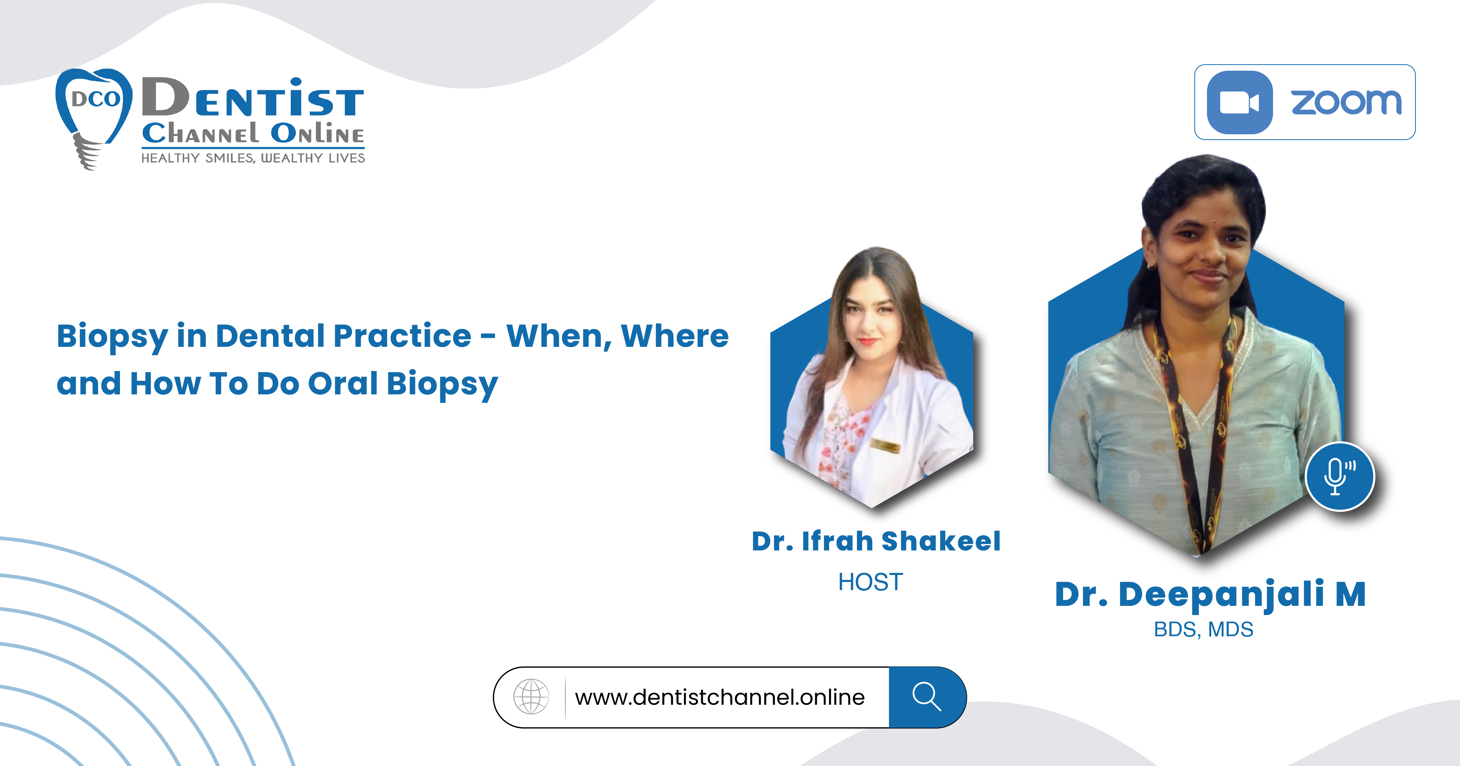 Biopsy in Dental Practice When, Where and How to do Oral Biopsy
